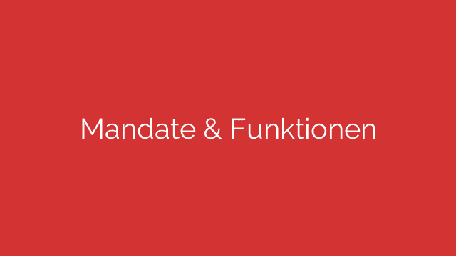 Mandate  Funktionen